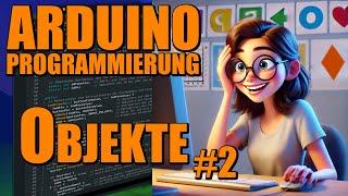 Objektprogrammierung in einfach #2