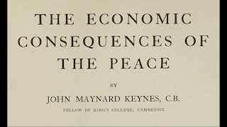 The Economic Consequences of the Peace Podcast - Part One