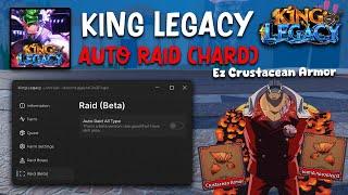 Roblox King Legacy Script Arc Hub | Auto Raid (Hard) | Easily AFK Gems Farm & Get Crustacean Armor