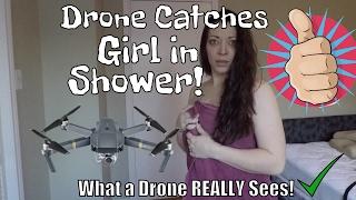 Drone Spying on Girl in Shower - What Drones Can See? ( Woman Throws Towel at Drone.)