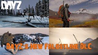 DayZ Reveals It's New Frostline DLC!!