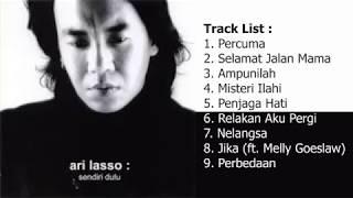 Ari Lasso - Sendiri Dulu | Full Album Pertama | Tahun 2001