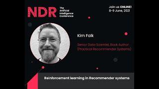 Reinforcement learning in Recommender systems, with Kim Folk