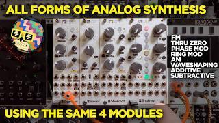 Every type of analog synthesis explained using the SAME 4 modules