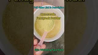 Fenugreek Face Pack | Skin Whitening | Shorts