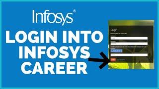 Infosys Career Login: How To Login into Infosys Career Portal (2022)