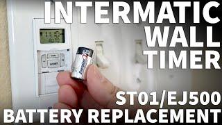 Intermatic Timer Battery Replacement - Intermatic ST01 and EJ500 Timer Not Working with Low Battery