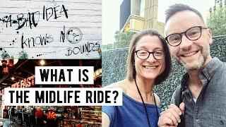 Welcome to The Midlife Ride: Who Are We Anyway?