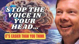 How to Quiet the Voice Inside | Eckhart Tolle