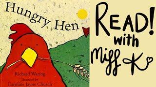 Children's Book Read Aloud: HUNGRY HEN by Richard Waring