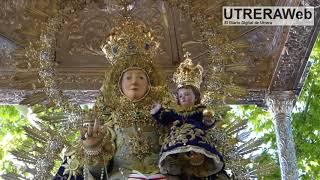 UTRERA  -  PROCESIÓN 2018 DE LA VIRGEN DE CONSOLACIÓN