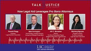 LSC Talk Justice Podcast - Episode 69 - How Legal Aid Leverages Pro Bono Attorneys