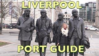 Liverpool Port Guide - Albert Dock & the Beatles