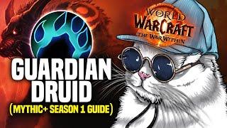 M+ Guardian Druid Guide | THE WAR WITHIN Season 1