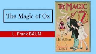 The Magic of Oz by Frank Baum - Audiobook