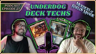 Murders at Karlov Manor UNDERUSED DECK TECHS | Tesak & Kellan | MTG | CZCommander Podcast Ep 21