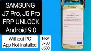 SAMSUNG J7 Pro/J5 Pro FRP Bypass/Google account Remove App Not installed/Apps info not Without PC