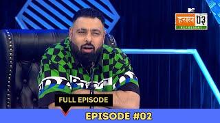 MTV Hustle 03 REPRESENT | Episode 2 | Badshah's thoughts on conscious rap