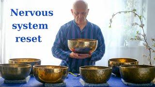 Nervous system reset 10 minutes of deep tones from low frequency singing bowls