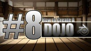 [HD]How to Create a Dojo in Blender (Part #8)