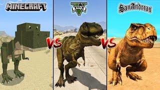 MINECRAFT T-REX VS GTA 5 T-REX VS GTA SAN ANDREAS T-REX - WHO IS BEST?