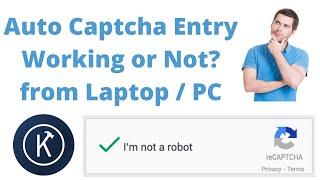 Is Auto Captcha Entry Working from Laptop / PC? | oewi
