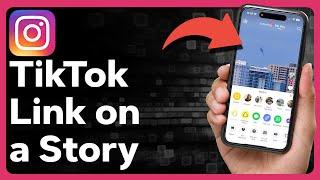 How To Share TikTok Link To Instagram Story