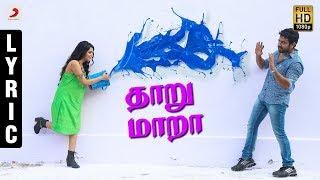 Vidhi Madhi Ultaa - Thaaru Maara Tamil Lyric | Rameez Raja, Janani Iyer, Ashwin V