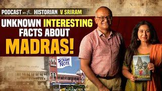 Namma Chennai's most intriguing story | Interview with V.Sriram | The Book Show #historyofmadras