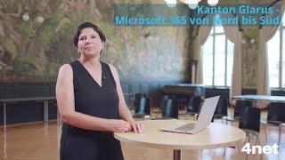 Kanton Glarus - Microsoft 365 von Nord bis Süd | 4net Teaser