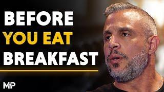 Before You Eat Breakfast! - The Truth About Oatmeal, Eggs, Bacon & Coffee | Mind Pump 2408