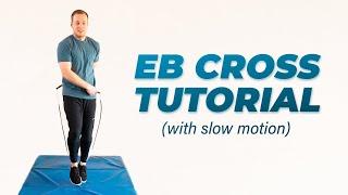 EB CROSS (with slow motion) JUMP ROPE TUTORIAL | COACH NATE K-G