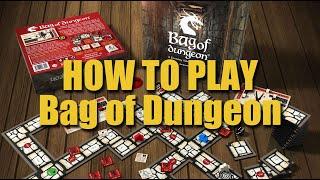 How to play Bag of Dungeon the dungeon crawler tabletop fantasy adventure board game