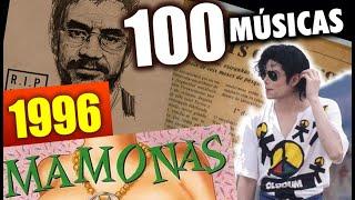 AS 100 MELHORES MÚSICAS DE 1996