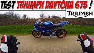 #Moto Vlog 128 : TEST TRIUMPH DAYTONA 675 /  CE SON ! 