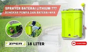 Unboxing Review Sprayer Gendong Baterai Lithium 12AH ZPER 18 Liter