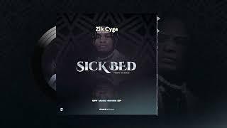 Zik Cyga - 03 Sick Bed (Visualizer)