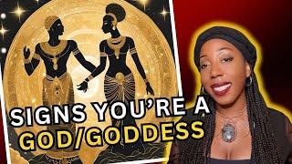 Are you a GOD or GODDESS? Here are the signs!