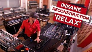 Insane Reconstruction! Relax by Frankie Goes to Hollywood