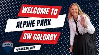 Alpine Park and Vermillion Hill Calgary's Exciting New SW Community!