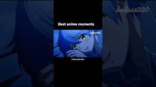 Best anime moments