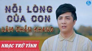 Nỗi Lòng Của Con -  Lâm Chấn Khang [ OST Cái Xác Không Hồn Audio Officical]