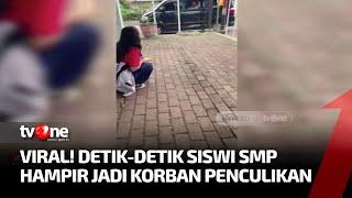 Video Upaya Penculikan Siswi SMP Viral di Media Sosial | AKIP tvOne