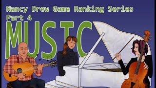 Nancy Drew Game Ranking Series -- Episode Four -- Music! (All Nancy Drew Games Ranked)