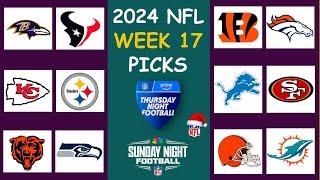 2024 NFL WEEK 17 GAME PICKS - FULL WEEK PREDICTIONS