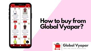 How to buy in Global Vyapar App