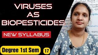 Viruses as biopesticides | Viruses | New Syllabus | Degree 1st Sem | by Padmavathi