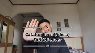 Catatan Kecil (Adera) - FANANI cover