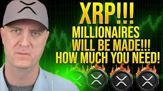 XRP  {Millionaires Will Be Made By 2026  How Many Do You NEED!