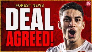 Deals Agreed! Triple Botafogo Swoop Nears Completion! Nottingham Forest Transfer News and Rumours